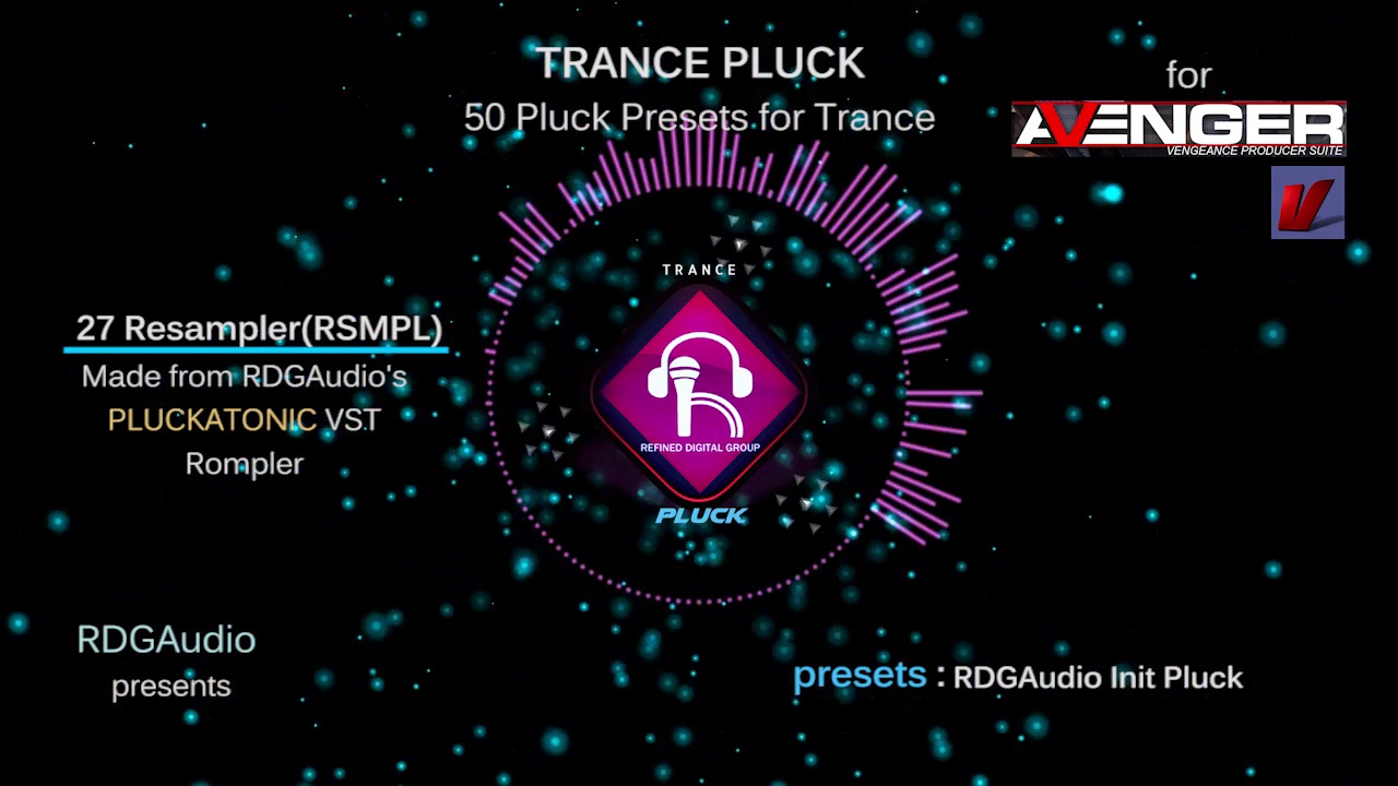 Trance Pluck Vengeance Producer Suite VPS Avenger RDGAudio